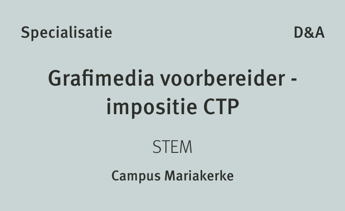 Specialisatie – 04 – Grafimedia voorbereider – Impositie CTP